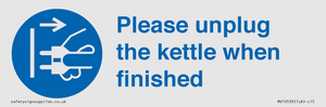 Please unplug the kettle when finished
